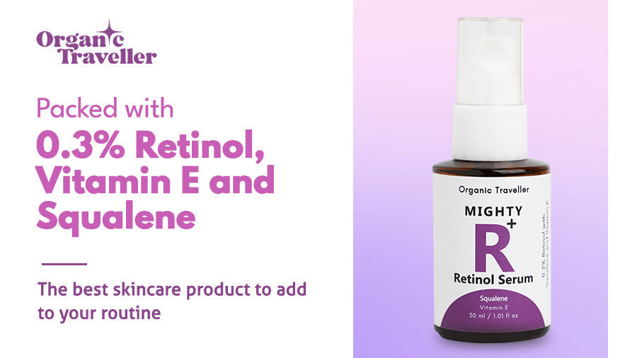 Retinol Serum: Best Skin Care Product to Add in Your Routine